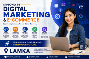 Diploma in Digital Marketing & E-Commerce in Lamka