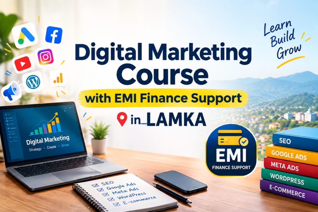 Digital marketing course in Lamka admission offer